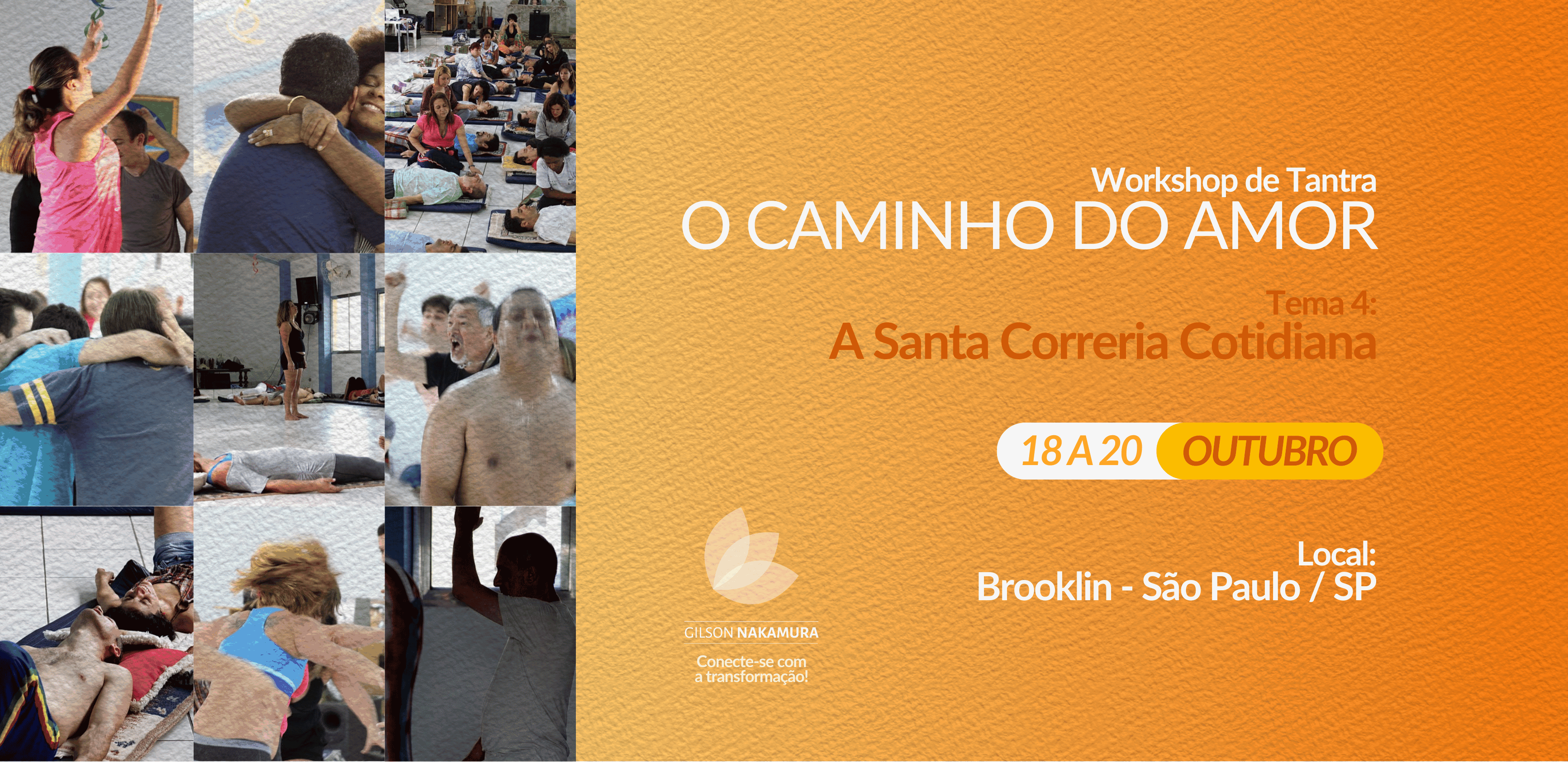 O Caminho do Amor em São Paulo (Capital)/SP