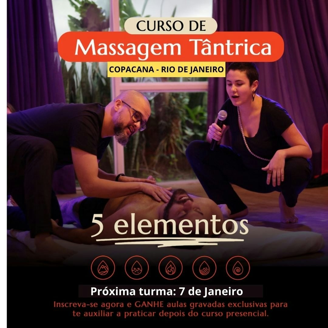 Curso Livre Massagem Tântrica - 5 elementos em Copacabana/RJ