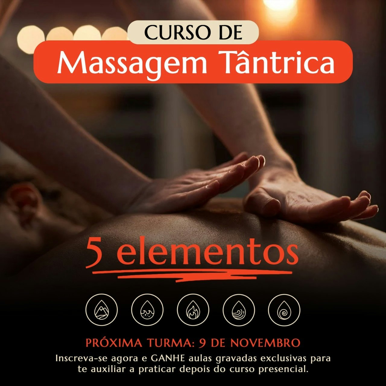 Curso Massagem Tantrica - 5 Elementos em São Paulo (Capital)/SP